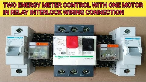 Two energy meter controls with one motor / Relay interlock wiring /  @RamControlTech
