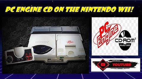 How to play Pc Engine CD Games on the Nintendo Wii!