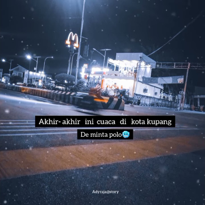 story WA.. anak NtT.#kupang