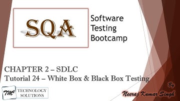 Software Testing Bootcamp | White Box Testing & Black Box Testing | Software Testing Tutorials