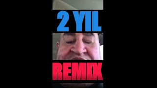 2 Yil Remix