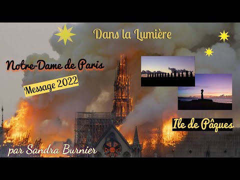 Avril 2022 - Portail exceptionnel lié à Pâques et à l'île de Pâques - Notre-Dame 3 ans après
