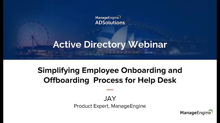 Simplifying Employee Onboarding and Offboarding  Process for Help Desk