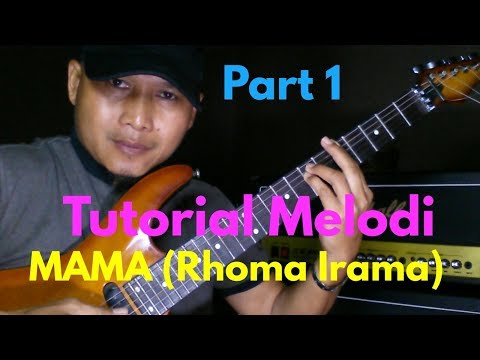 Tutorial Melodi Lagu MAMA PART 1 (Rhoma Irama) || GRATIS DOWNLOAD || Melodi Dangdut Termudah