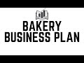 How to write a business plan for a bakery  easytofollow steps