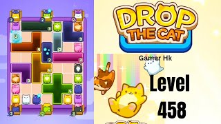 Drop The Cat Level 458 hard level Walkthrough Solution 