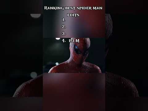 Ranking best spider man edits #fyp #viral