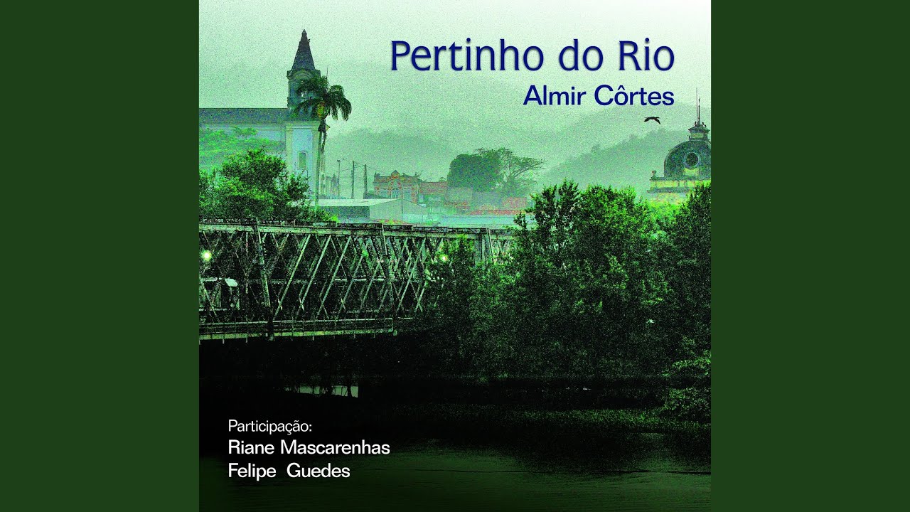 Watch Pertinho do Rio on YouTube Watch Pertinho do Rio on YouTube