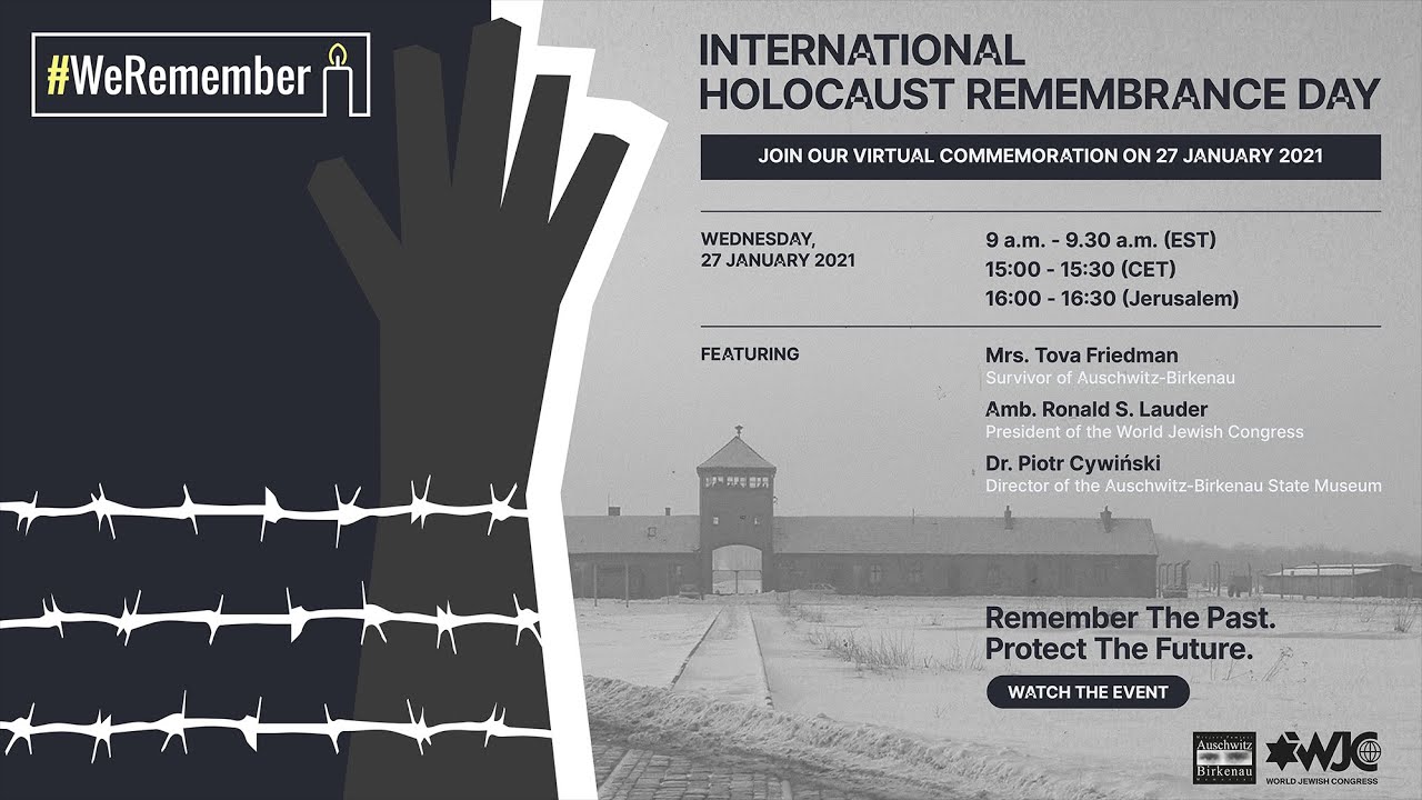 International Holocaust Remembrance Day -- Virtual Commemoration from ...