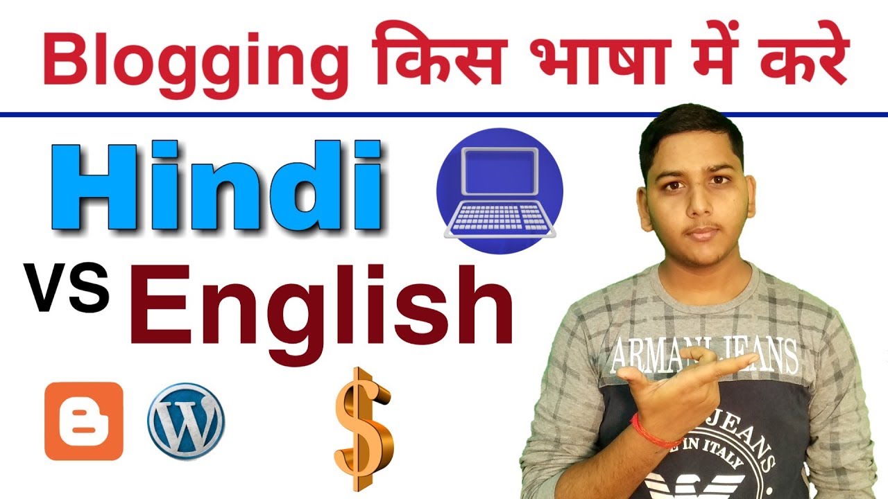 Blog Post Writing Hindi Vs English Should We Write Article in Hindi