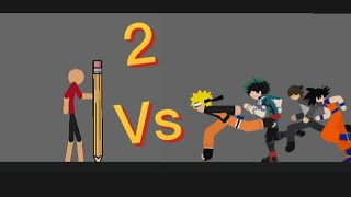 Stickman vs anime part2
