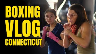 Boxing Vlog In Connecticut | Maureen Shea