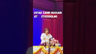 Ustad Zakir Hussain at Stockholms #shorts #viral #ytshorts #shivshankartabla