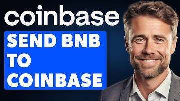How To Send BNB To Coinbase Wallet (Easy Guide)