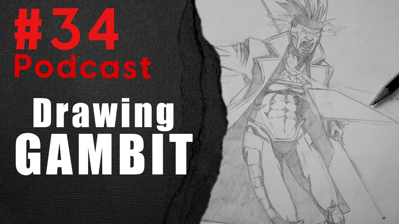 #34 Drawing Gambit - YouTube