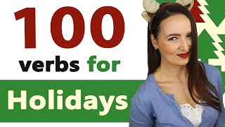206. 100 verbs for Holidays | Perfective & Imperfective aspects