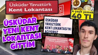 İbb Üsküdar Yeni̇ Kent Lokantasi Gi̇tti̇m - Kent Lokantası Menü - Yavuztürk Mahallesi