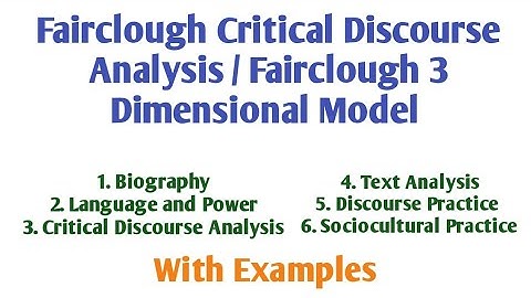 Fairclough Critical Discourse Analysis | Fairclough 3 Dimensional Model | Discourse Studies