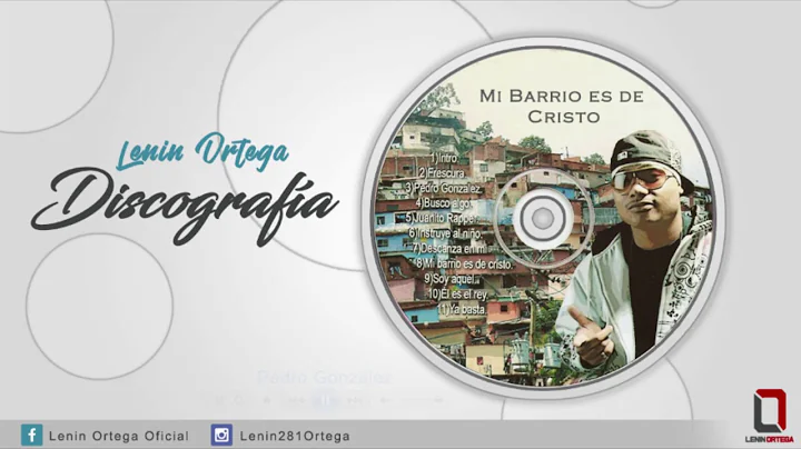 Lenin Ortega - DISCOGRAFIA - MI BARRIO ES DE CRISTO