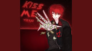 KISS ME! (SPEED UP) - weekuro, yatex