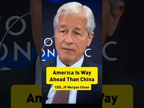 China Is Not Beating America: Jamie  Dimon #usa #China #usvschina #geopolitics