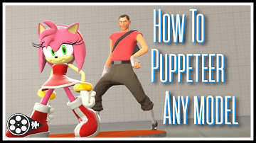 SFM Tutorial #33: How to puppeteer any model