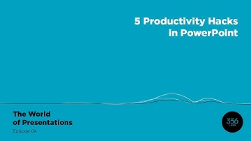 5 Productivity Hacks in PowerPoint