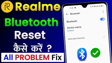 Realme Ka Bluetooth Reset Kaise Kare | Realme Bluetooth Reset | How To Reset Realme Bluetooth