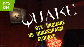 QUAKE 1 - RTX vkQuake vs QuakeSpasm vs GLQuake - 1440p - RTX 3080 - R9 5950X