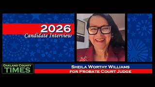 Sheila Worthy Williams for Probate Court Judge Candidate Interview