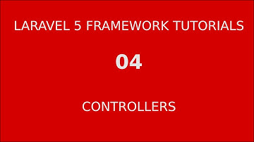 Laravel 5 tutorial for beginners Framework - 04 Controllers