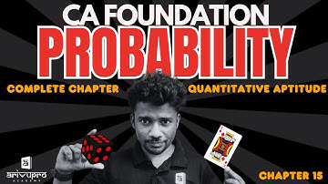 Chapter 15 - Probability | CA Foundation May 2025 Malayalam Quantitative Aptitude full Class