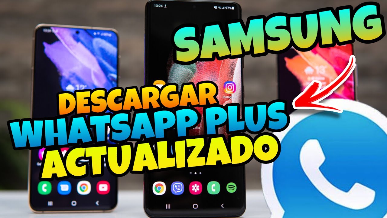 ? Como DESCARGAR WHATSAPP PLUS en SAMSUNG ? [Todos LOS MODELOS] 2022