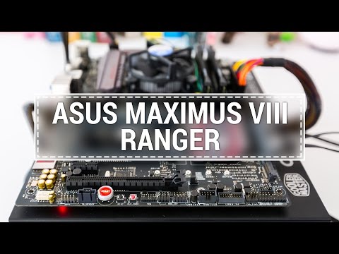 Test: Asus Maximus VIII Ranger