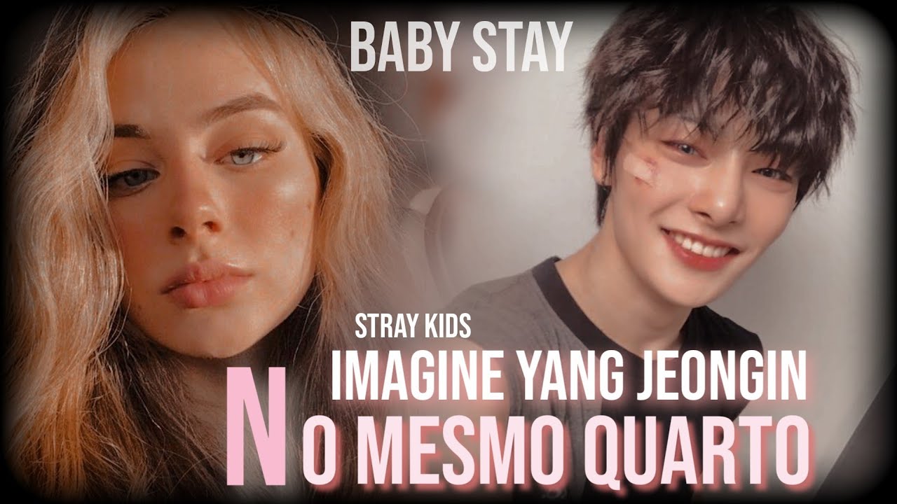 ─💙 NO MESMO QUARTO Imagine Yang Jeongin 🍨 Episodio 1 [Stray Kids]