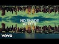 The chainsmokers  no shade at pitti official lyric