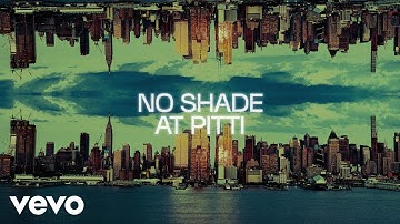 The Chainsmokers - No Shade at Pitti (Official Lyric Video)