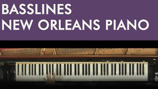 Full Piano Tutorial: BASSLINES NEW ORLEANS PIANO