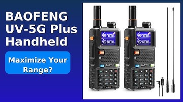 REVIEW (2025): BAOFENG UV-5G Plus Handheld. Features.
