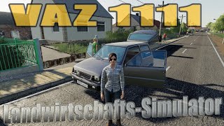 ["Farming", "Simulator", "LS19", "Modvorstellung", "Landwirtschafts-Simulator", "VAZ 1111", "VAZ", "S19 Modvorstellung Landwirtschafts-Simulator :VAZ", "LS19 Modvorstellung Landwirtschafts-Simulator :VAZ 1111"]