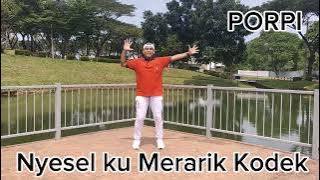NYESEL KU MERARIK KODEK, SENAM KREASI