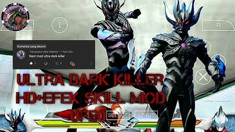 Ultra dark killer (HD)+efek skill mod ufe0