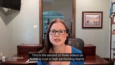 Building Trust in High Performing Teams (Part 2 of 3)