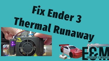 Fixing the Dreaded Thermal Runaway Error on a Creality Ender 3!