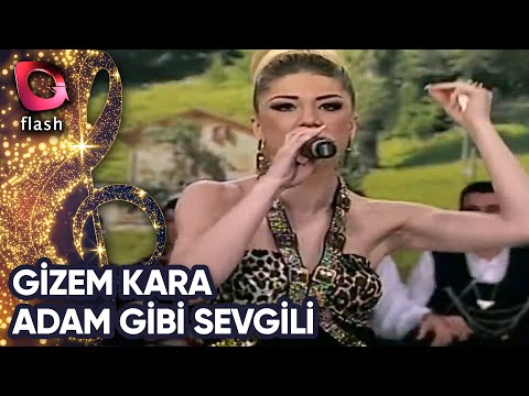 Gizem Kara | Adam Gibi Sevgili | Flash Tv | 15 Ocak 2013
