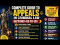 Complete Appeal System Explained | BNSS Sections 415 to 435 in Simple Language