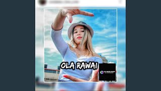 DJ OLA RAWAI - NARTA SIREGAR