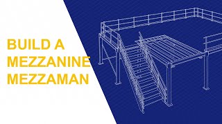 How to build a Mezzaman mezzanine?