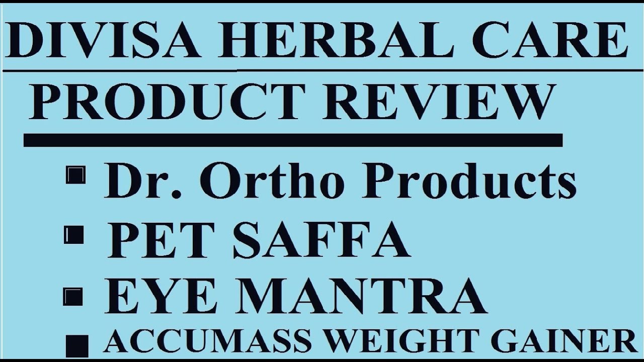 Divisa Herbal Care Product Review||Dr. Ortho Product Review||Pet Sfa Product Review