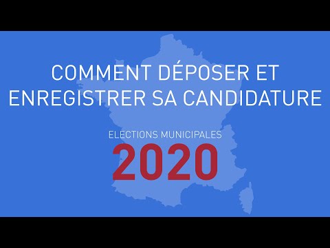 #4 Elections municipales 2020 : Comment déposer et enregistrer sa candidature ?